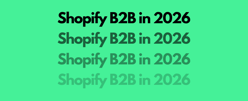 Shopify B2B in 2026: Why "Native" Features Aren't Always Enough for Professional Wholesalers