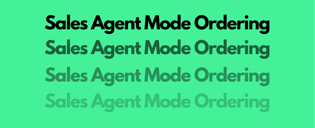 The Ghost in the Machine: Enabling Sales Agents to Order "On Behalf" of Clients